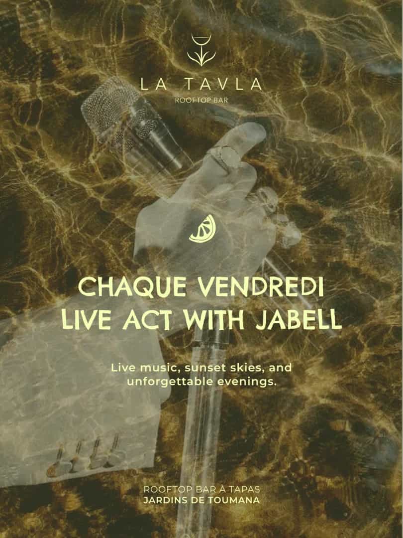 Live Act avec Jabell tous les vendredis à La Tavla Rooftop